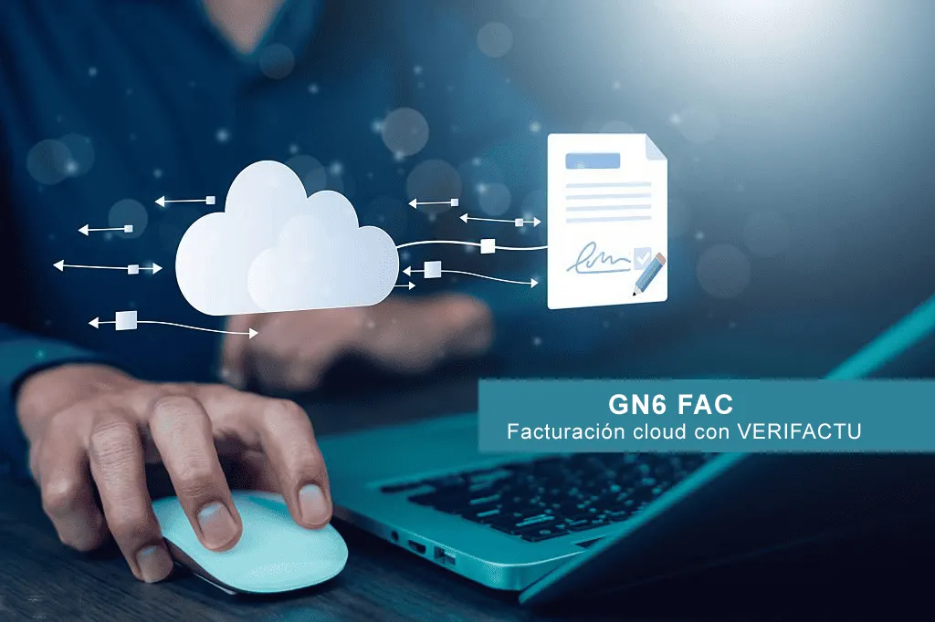 GN6 FAC Facturación Cloud con VERIFACTU